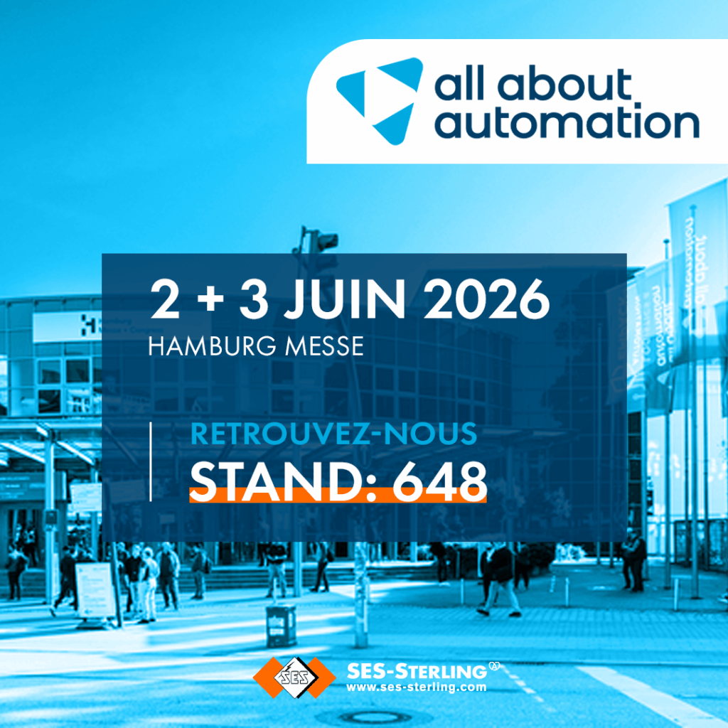 All About Automation Hambourg : retrouvez SES-STERLING sur le stand 648